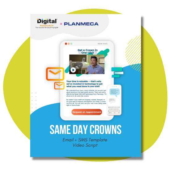 Same Day Crowns Email Kit